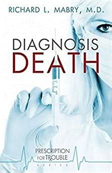 diagnosis death prescription for trouble book 3 Kindle Editon
