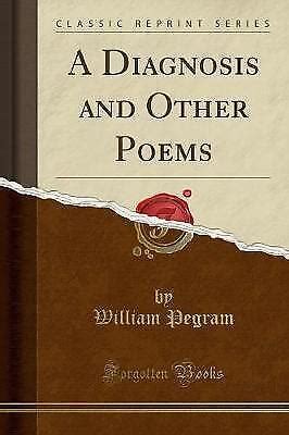 diagnosis other poems classic reprint Reader