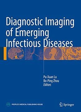 diagnostic imaging emerging infectious diseases Kindle Editon
