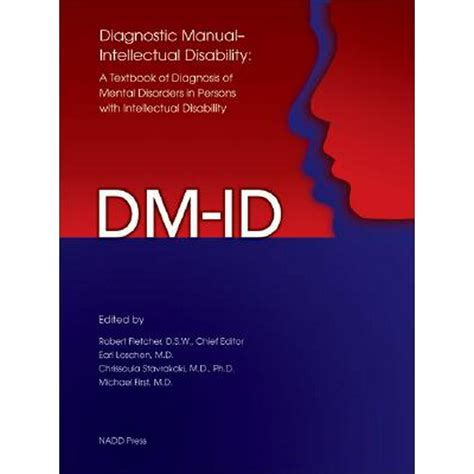 diagnostic manual intellectual disability dm id a clinical guide for diagnosis of mental disorders in persons Doc