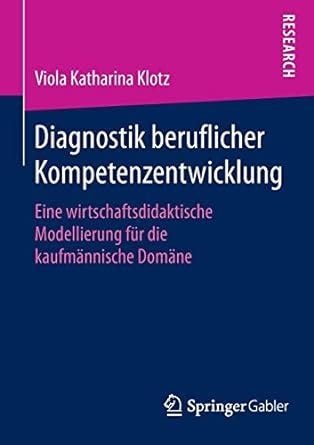 diagnostik beruflicher kompetenzentwicklung wirtschaftsdidaktische kaufm nnische PDF