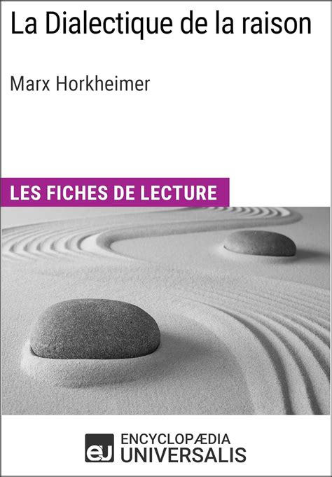 dialectique raison marx horkheimer duniversalis ebook Epub