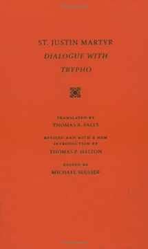 dialogue with trypho selections from the fathers of the church Reader