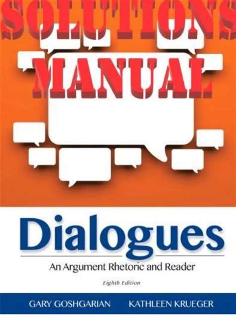 dialogues an argument rhetoric and reader 8th edition PDF