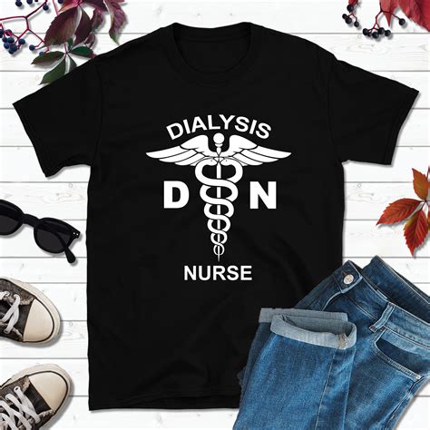 dialysis nurse t shirts