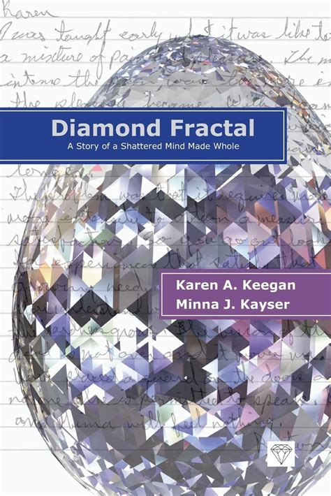 diamond fractal a story of a shattered mind made whole Kindle Editon