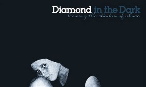 diamond in the dark leaving the shadow of abuse PDF