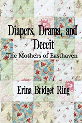 diapers drama deceit mothers easthaven Reader