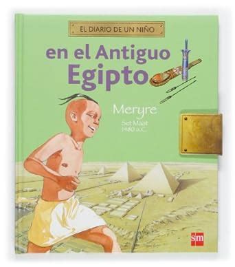 diario de un nino en el antiguo egipto Kindle Editon