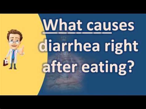 diarrhea shortly after eating