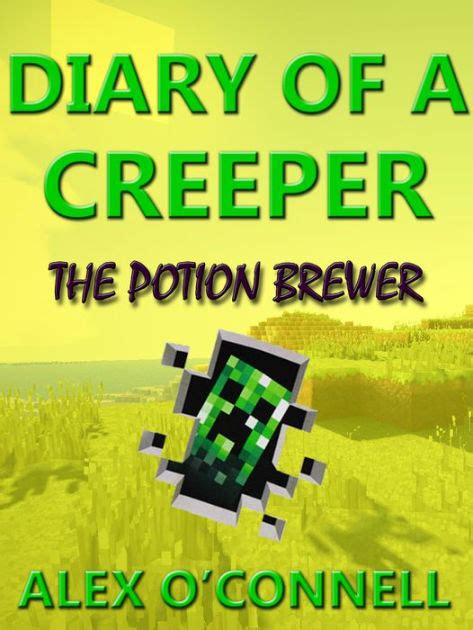 diary creeper potion brewer diaries Doc