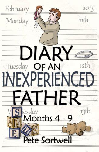 diary inexperienced father months 4 9 Reader