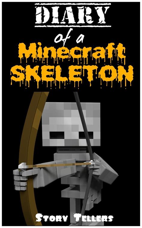 diary of a minecraft skeleton an unofficial minecraft book 1 Doc