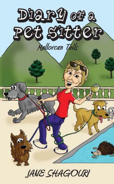 diary of a pet sitter mallorcan tails Kindle Editon