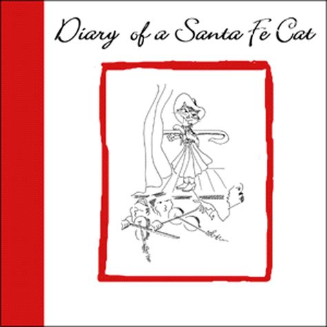 diary of a santa fe cat Kindle Editon