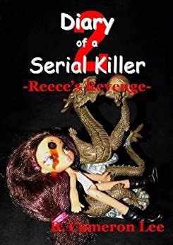 diary of a serial killer 2 reeces revenge Epub