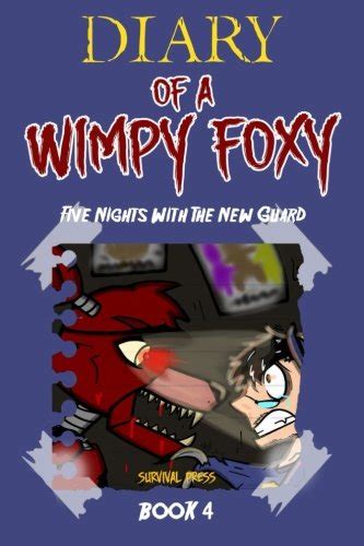 diary of a wimpy foxy five nights with the new guard Epub