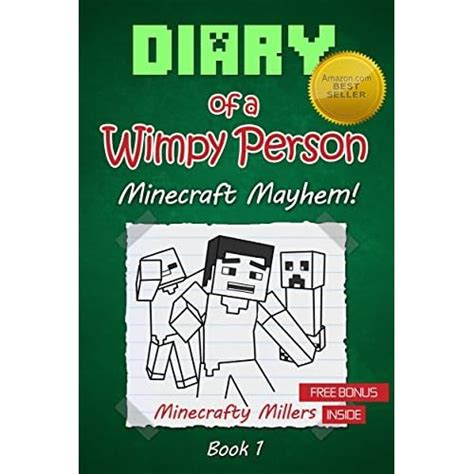 diary of a wimpy person minecraft mayhem book 1 unofficial minecraft books minecraft books for kids PDF