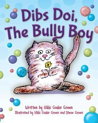 dibs doi the bully boy the kitty mansion series Doc