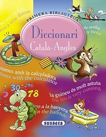 diccionari catala angles primera biblioteca PDF