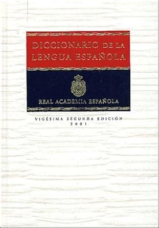 diccionario de la lengua espanola book PDF