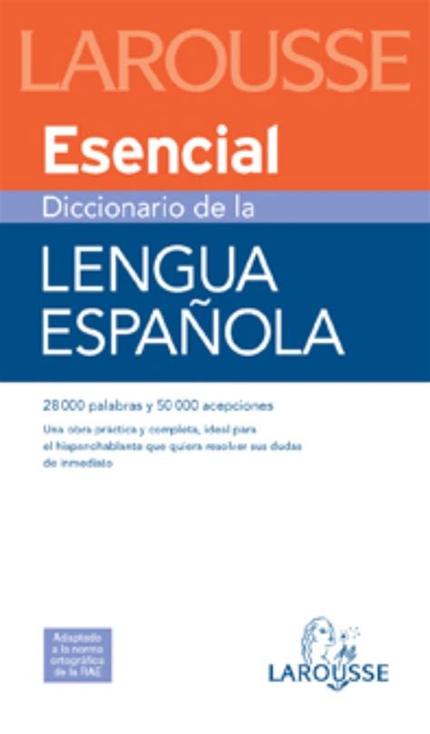 diccionario esencial lengua espanola larousse lengua espanola diccionarios generales Epub