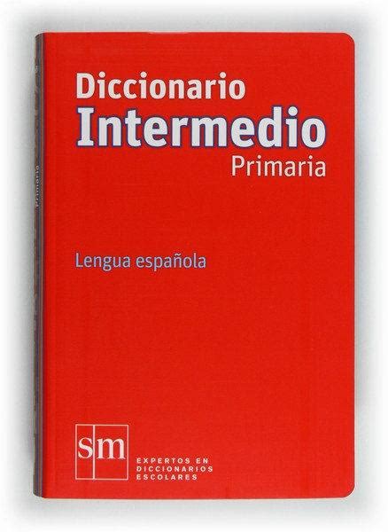 diccionario intermedio primaria lengua espanola Doc