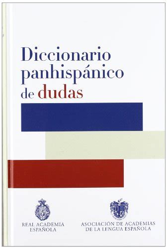 diccionario panhispanico de dudas diccionarios rae trade Doc