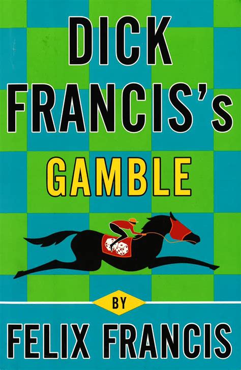 dick franciss gamble Kindle Editon