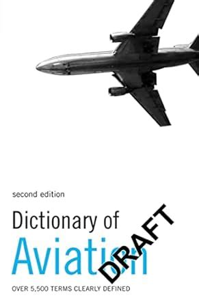 dictionary of aviation over 5 500 terms clearly defined PDF