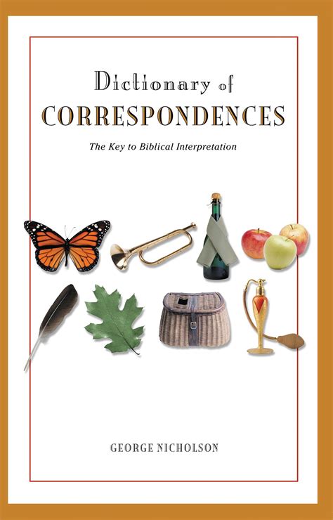 dictionary of correspondences the key to biblical interpretation Doc