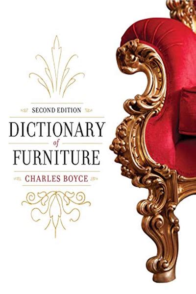 dictionary of furniture third edition Reader