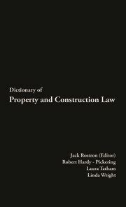 dictionary of property and construction law dictionary of property and construction law Doc