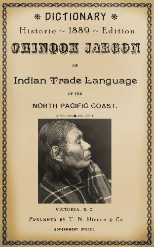 dictionary of the chinook jargon or indian trade language of the north pacific coast Epub