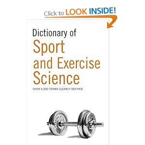 dictionary of the sport and exercise sciences PDF