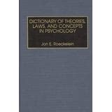 dictionary of theories laws and concepts in psychology Doc