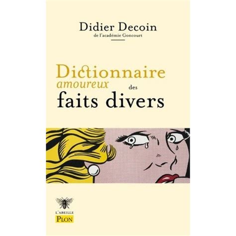dictionnaire amoureux illustr didier decoin Reader