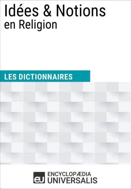 dictionnaire id es notions en religion ebook Epub