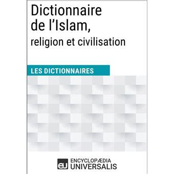 dictionnaire religion civilisation encyclopaedia universalis ebook Reader