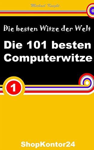 die 101 besten computerwitze computer ebook Kindle Editon
