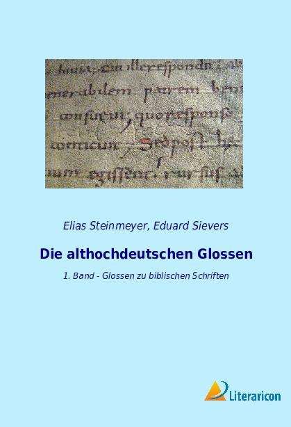 die althochdeutschen glossen vol 3 ebook Epub