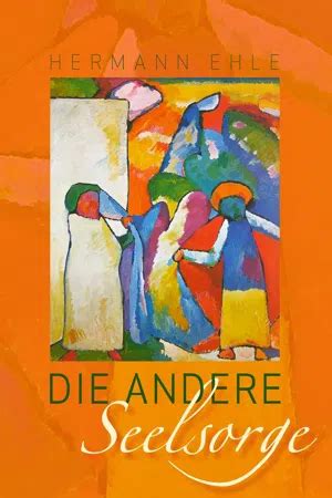 die andere seelsorge hermann ehle Kindle Editon