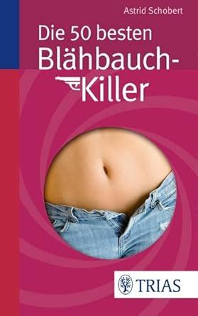 die besten bl hbauch killer astrid schobert Epub