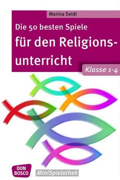 die besten spiele religionsunterricht klasse Kindle Editon