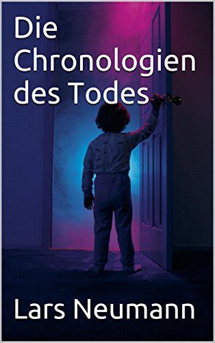 die chronologien todes lars neumann ebook Reader