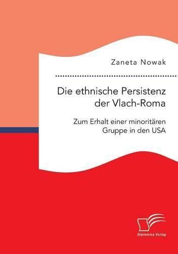 die ethnische persistenz vlach roma minorit ren Epub