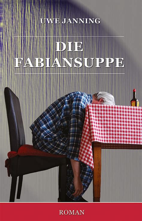 die fabiansuppe uwe janning Doc