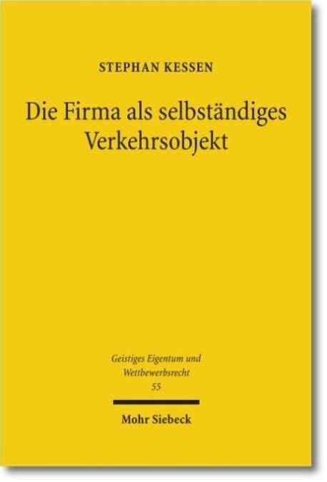 die firma als selbst ndiges verkehrsobjekt die firma als selbst ndiges verkehrsobjekt Doc