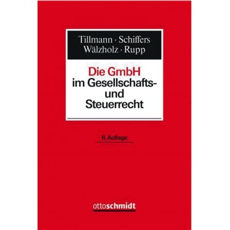 die gmbh im gesellschafts steuerrecht Reader