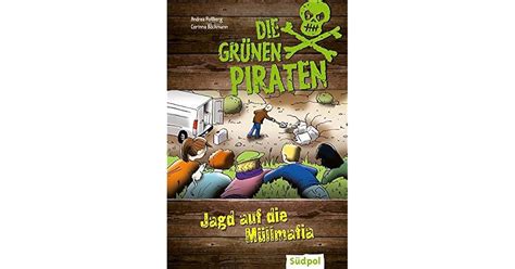 die gr nen piraten m llmafia schulausgabe Epub